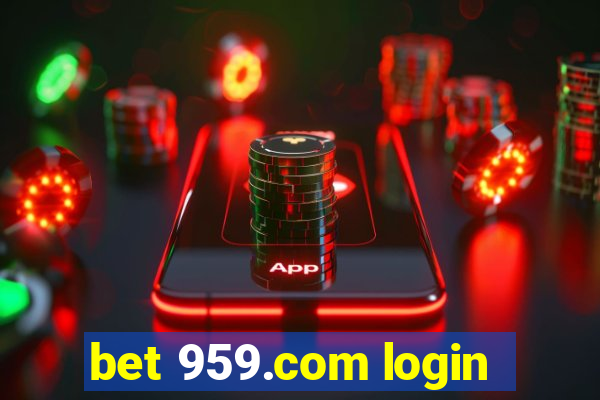 bet 959.com login